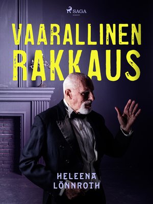 cover image of Vaarallinen rakkaus